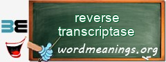 WordMeaning blackboard for reverse transcriptase